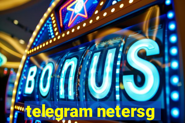 telegram netersg